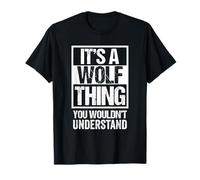 A Wolf Thing You Wouldn't Understand Surname Family Name T-Shirt