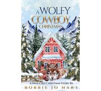A Wolfy Cowboy Christmas: A Sweet, RH Christmas Story
