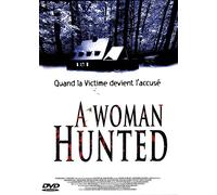 A Woman Hunted