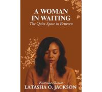 A Woman in Waiting: The Quiet Space in Between