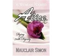A Woman Named Alice Simon, Mauclair (Auteur)