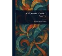 A Woman Named Smith