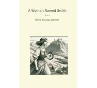 A Woman Named Smith