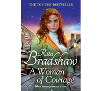 A Woman of Courage: A heart-warming historical novel from the Sunday Times bestselling author