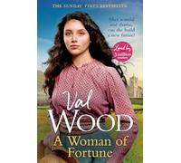 A Woman of Fortune: a gripping and uplifting historical saga from the Sunday Times bestselling author