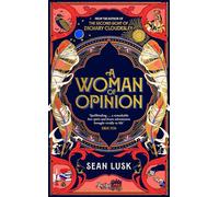 A Woman of Opinion: The brand new spellbinding historical novel from the bestselling author of The Second Sight of Zachary Cloudesley