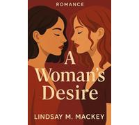 A Woman’s Desire: When Passion Becomes a Game