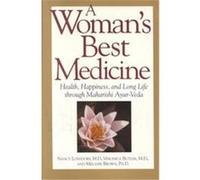 A Woman's Best Medicine Melanie Brown, Nancy Lonsdorf, Veronica Butler (Auteur)