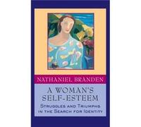 A Womans SelfEsteem by Branden & Nathaniel & Ph.D. Branden Nathaniel Ph.D. (Auteur)