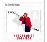 A Woman's Voice Empowerment Workshop