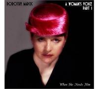A Woman's Voice-Part 1 When She Needs Him (US [Import]