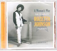 A Woman's Way - The Complete Rozetta Johnson 1961-1976 by Rozetta Johnson NEUF