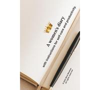 A women's diary with instructions for self-care and productivity.: Daily Mood Tracker and Goal Journal for Women: Guided Notebook with Minimalist Design for Personal Reflection and Self-Growth