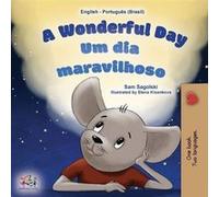 A Wonderful Day English Portuguese Bilingual Childrens Book Brazilian by Kidkiddos Books Kidkiddos Books (Auteur)
