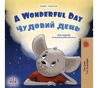 A Wonderful Day English Ukrainian Bilingual Book for Kids by Kidkiddos Books Kidkiddos Books (Auteur)