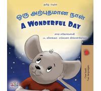 A Wonderful Day (Tamil English Bilingual Children's Book)