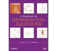 A Workbook for Differential Equations by Schroder Bernd S. W. Louisiana Tech University USA Paperback Book Bernd S. W. Schroder (Auteur)