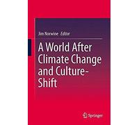 A World After Climate Change And Culture-Shift