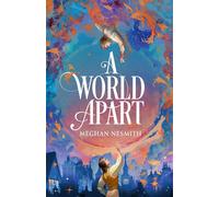 A World Apart - Meghan Nesmith - Aria - ebook (ePub) - Livre