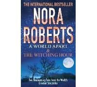 A World Apart & The Witching Hour