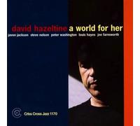 A World for Her/David Hazeltine