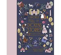 A World Full of Dickens Stories: 8 best-loved classic tales retold for children (5)