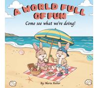 A World Full of Fun: Come see what we're doing!