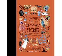 A World Full of Spooky Stories
