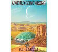 A World Gone Wrong