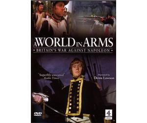 A World in Arms - A World in Arms - Britain's War Against Napoleon [Import anglais]