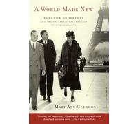 Mary Ann Glendon (auteur) – A World Made New