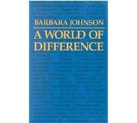 A World of Difference Barbara Johnson (Auteur)