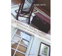 A World Of Fragile Things