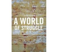 A World of Struggle: How Power, Law, and Expertise Shape Global Political Economy - [Version Originale] Inconnu (Auteur)