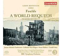 John Foulds – A World Requiem – NAXOS