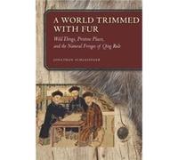 A World Trimmed with Fur by Jonathan Schlesinger Jonathan Schlesinger (Auteur)