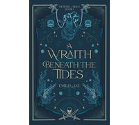 A Wraith Beneath the Tides