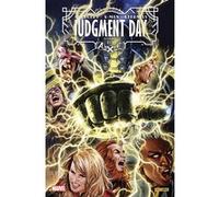 A.X.E. Judgment Day Vol. 02 Kieron Gillen (Auteur), Alyssa Wong (Auteur), David Pepose (Auteur), Valerio Schiti (Dessinateur), Guiu Vilanova (Dessinateur), Juann Cabal (Dessinateur)