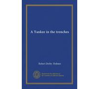 A Yankee in the trenches