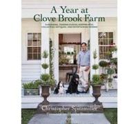 A Year at Clove Brook Farm by Christopher Spitzmiller Christopher Spitzmiller (Auteur)