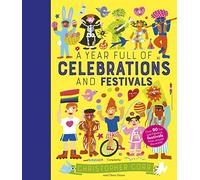 A Year Full of Celebrations and Festivals