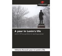 A year in Lenin's life: Lenin in 1917 as a portfolio for teaching purposes