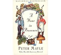 [(A Year in Provence)] [By (author) Peter Mayle] published on (June, 1991)
