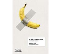 A Year in the Art World /anglais