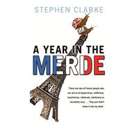A Year in the Merde