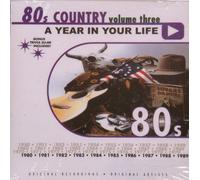 A Year in Your Life: 1980's Country, Vol. 3 [Import]