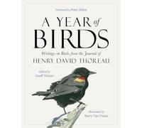 A Year of Birds: Writings on Birds from the Journal of Henry David Thoreau