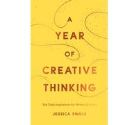 A Year of Creative Thinking 366 Daily Inspirations for Writers and Artists - Jessica Swale - Nick Hern Books - ebook (ePub) - Livre