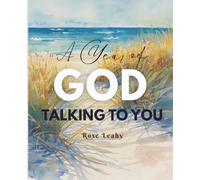 A Year of God Talking To You