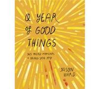 A Year of Good Things by Jason Ward Jason Ward (Auteur)